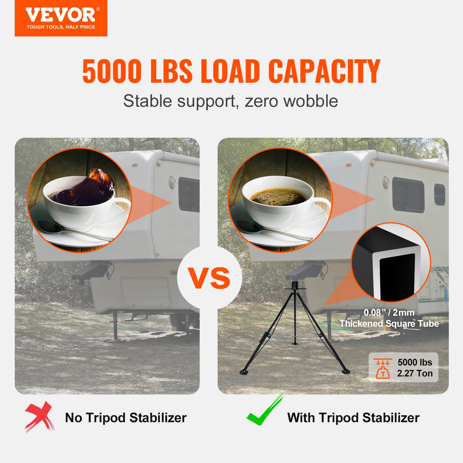 VEVOR TOUGH TOOLS. HALF PRICE 5000 LBS LOAD CAPACITY. Stable support, zero wobble. VS 0.08"/2mm Thickened Square Tube. 5000 lbs T 2.27 Ton. No Tripod Stabilizer. With Tripod Stabilizer