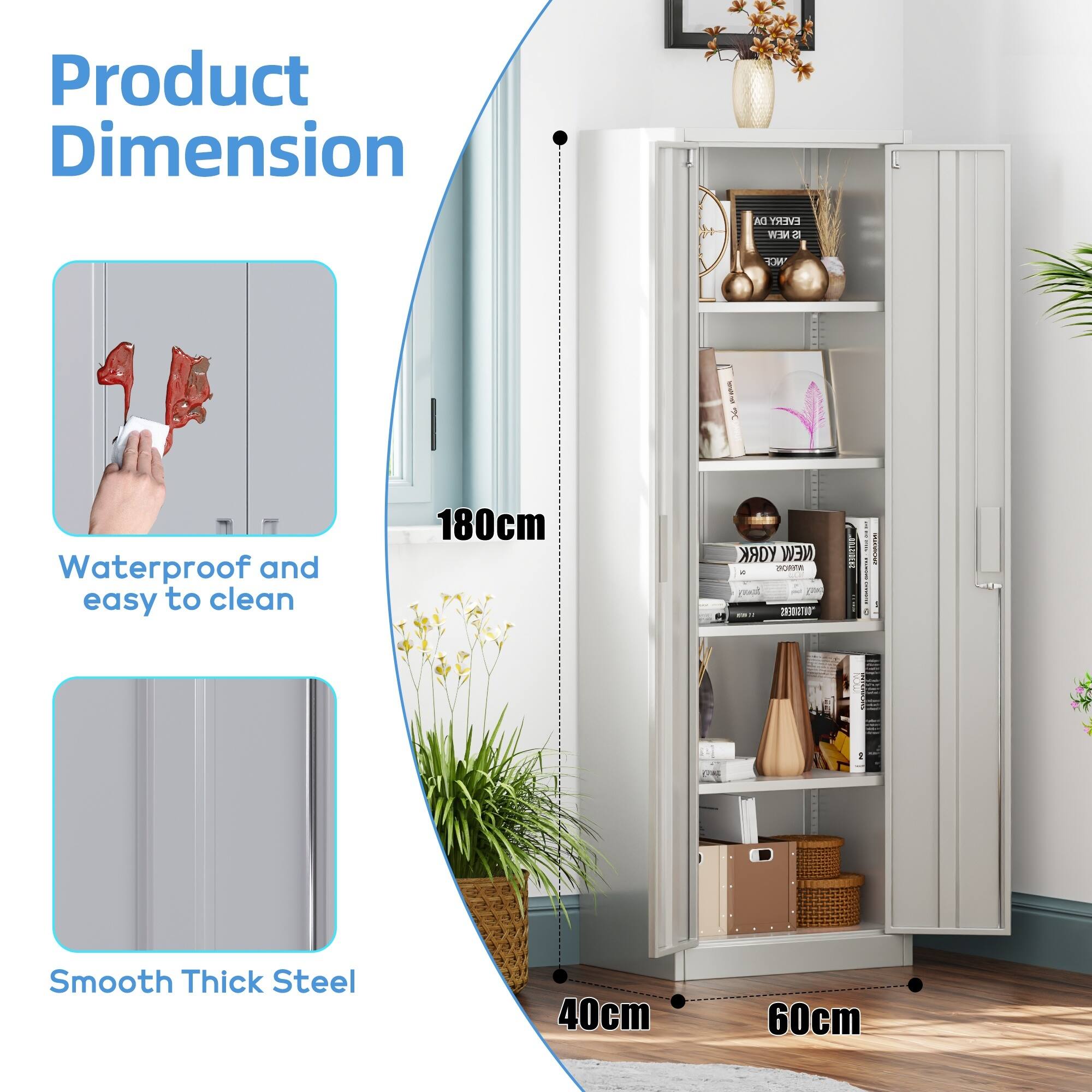 Product Dimension

Waterproof and easy to clean

180cm

Smooth Thick Steel

40cm

60cm