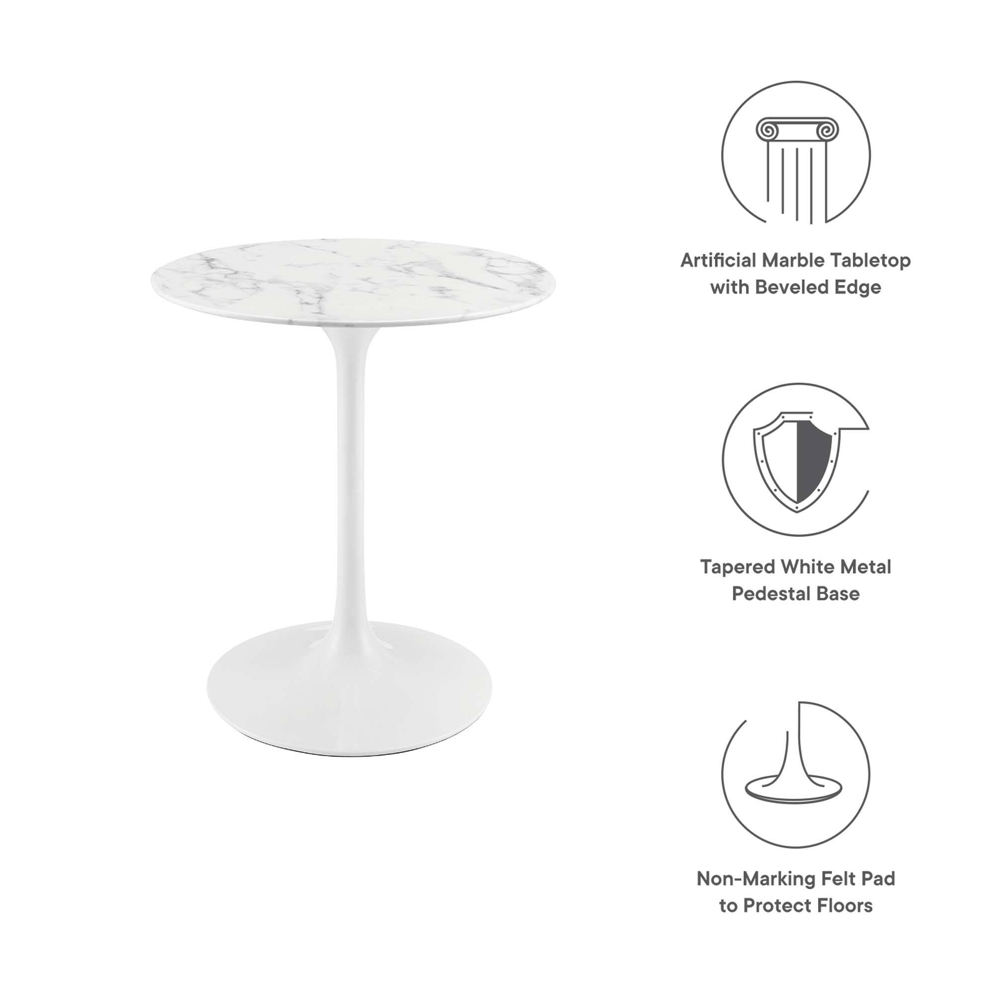 Artificial Marble Tabletop with Beveled Edge

Tapered White Metal Pedestal Base

Non-Marking Felt Pad to Protect Floors