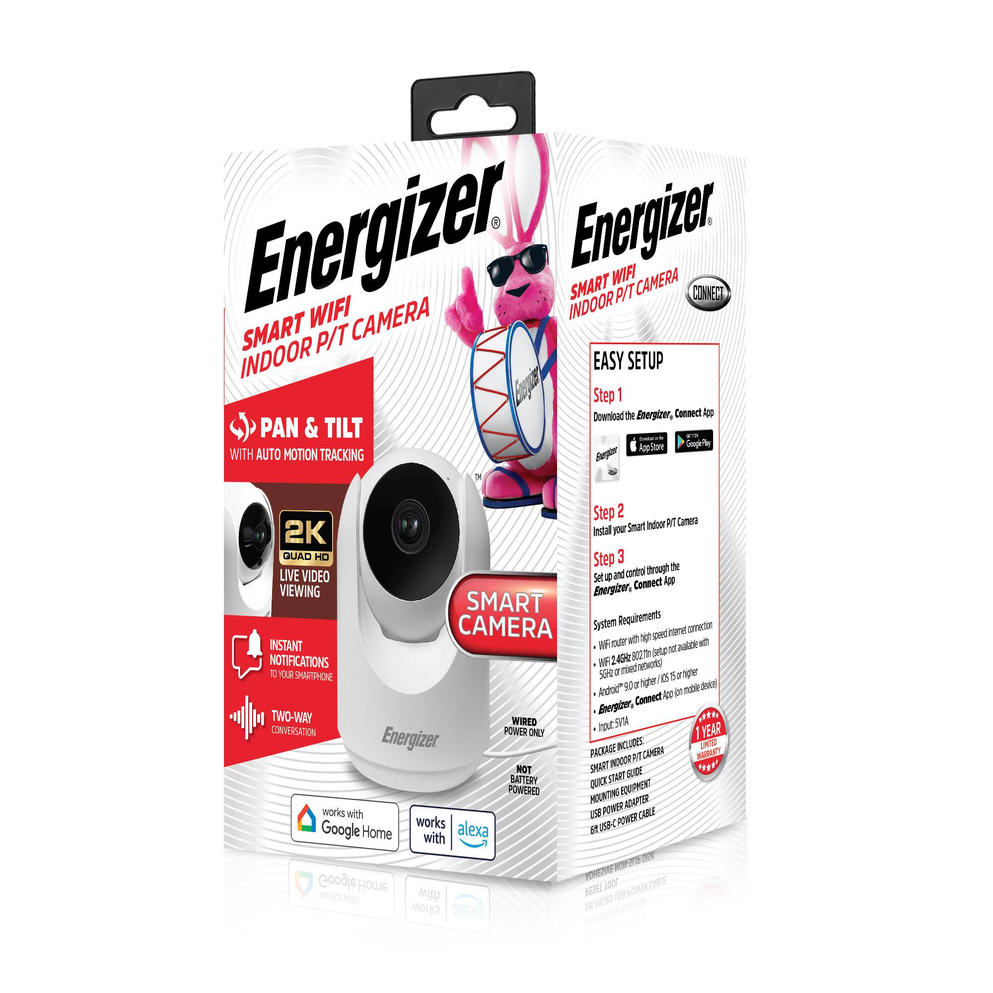 Energizer Smart WiFi Camera Indoor P/T Camera

- Pan & Tilt with Auto Motion Tracking
- 2K Quad HD Live Video Viewing
- Instant Notifications to Your Smartphone
- Two-Way Conversation
- Works with Google Home and Alexa

Easy Setup:
1. Download the Energizer Connect App (App Store and Google Play)
2. Install your Smart Indoor P/T Camera
3. Set up and control through the Energizer Connect App

System Requirements:
- WiFi router with high-speed internet connection
- WiFi 4G/5G or higher
- 5GHz or higher recommended
- Android 9.0 or higher on mobile device
- Energizer Connect App

Package Includes:
- Smart Indoor Camera
- Smart Monitor Guide
- Quick Start Guide
- Mounting Adapter
- USB Power Adapter Cable

Powered Only
Not Battery Powered

1 Year Warranty

Works with Google Home and Alexa