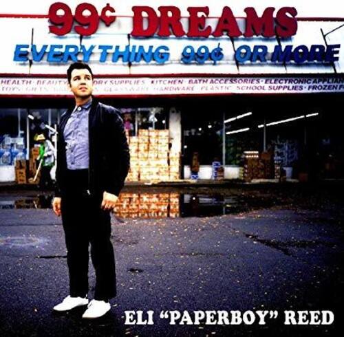 99¢ DREAMS  
EVERY THING 99¢ OR MORE  
HEALTH - BEAUTY  
DRY GOODS  
KITCHEN - BATH ACCESSORIES  
ELECTRONIC APPLIANCES  
GLASSWARE - HARDWARE  
PLASTIC  
SCHOOL SUPPLIES  
FROZEN FOODS  
ELI "PAPERBOY" REED