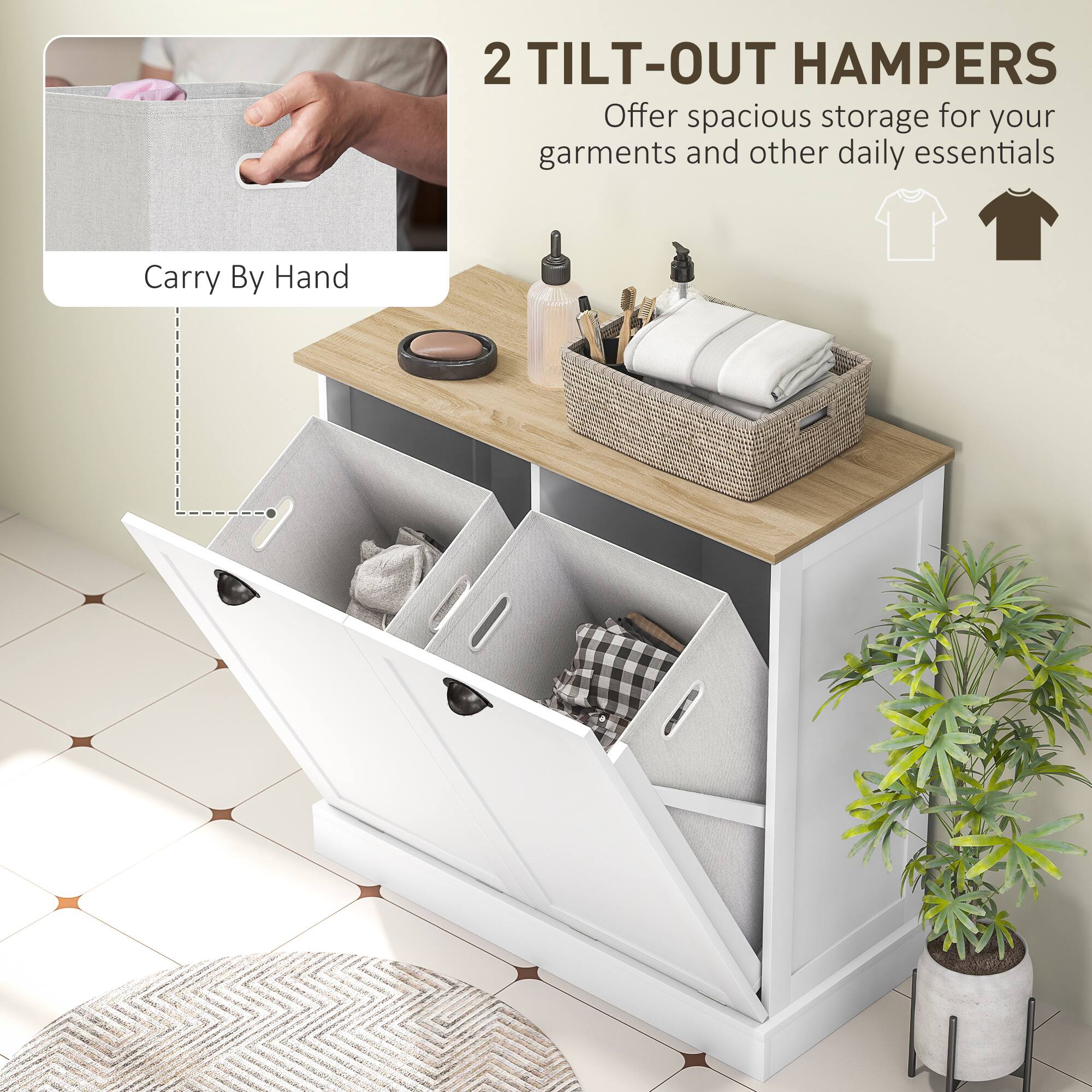 2 TILT-OUT HAMPERS  
Offer spacious storage for your garments and other daily essentials  
Carry By Hand