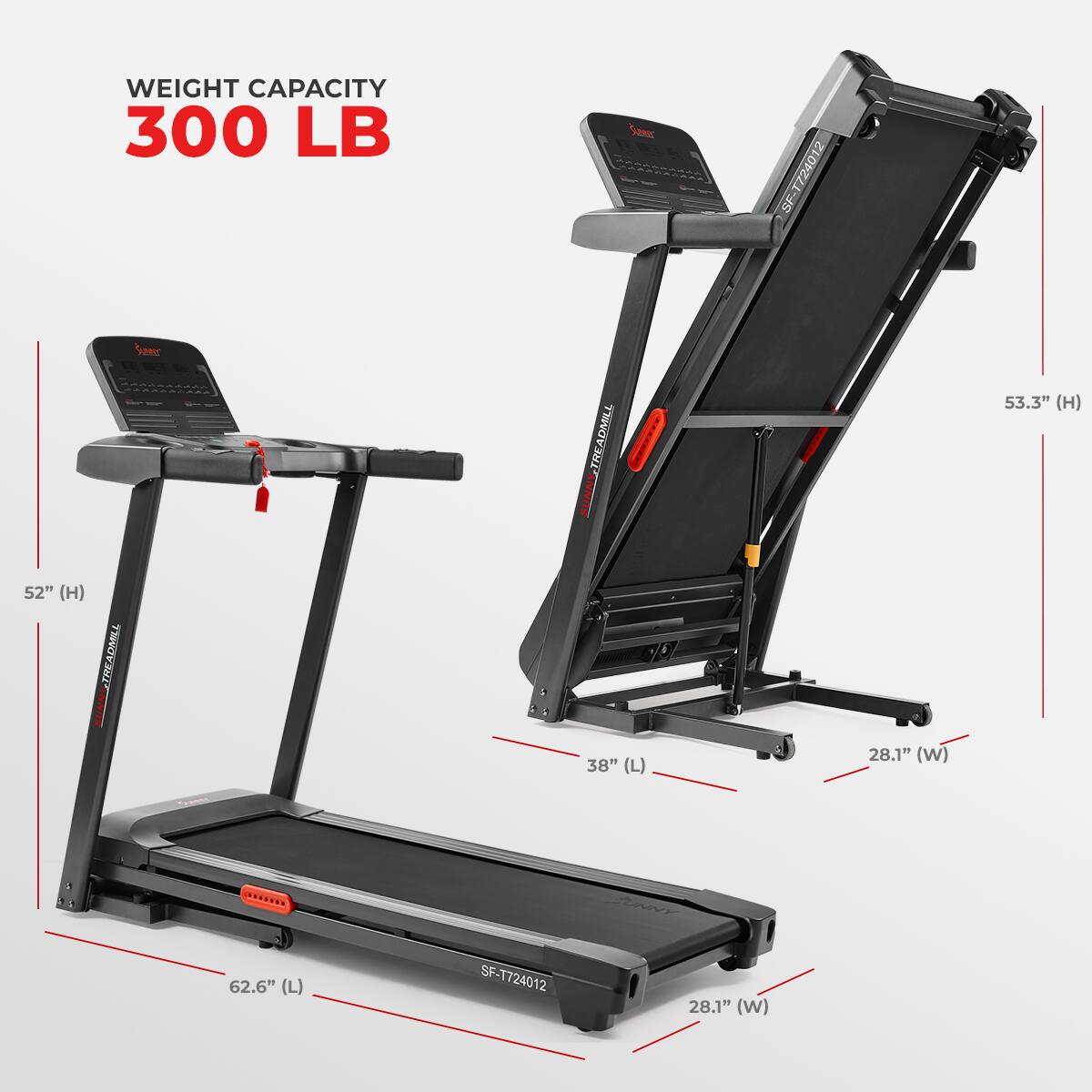 WEIGHT CAPACITY 300 LB, Sam SE-T724012 SF Soer J TREADMILL THEA, 53.3" (H), 52" (H), CADMLL | 38" (L), 28.1" (W), 62.6" (L), SF-T724012, 28.1" (W)
