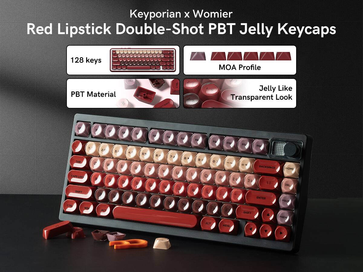 Keyporian x Womier Red Lipstick Double-Shot PBT Jelly Keycaps 128 keys  
- PBT Material  
- MOA Profile  
- Jelly Like Transparent Look  

F P MOA  
N CTEL  
W 2 TAB CAPE LOO SHIFT CTR WI  
F G A R 2 V S ALT 3 T 4 E D C R R F 0 5.5 n 5 T G D FA 7 Y H N n u  
U J N FO 9 F M C K L n Q R FN0 F mz =+ + BACKSPACE HOME D 20 V DEL - ENTER RGUP p SHIFT PGDN ALT MENU