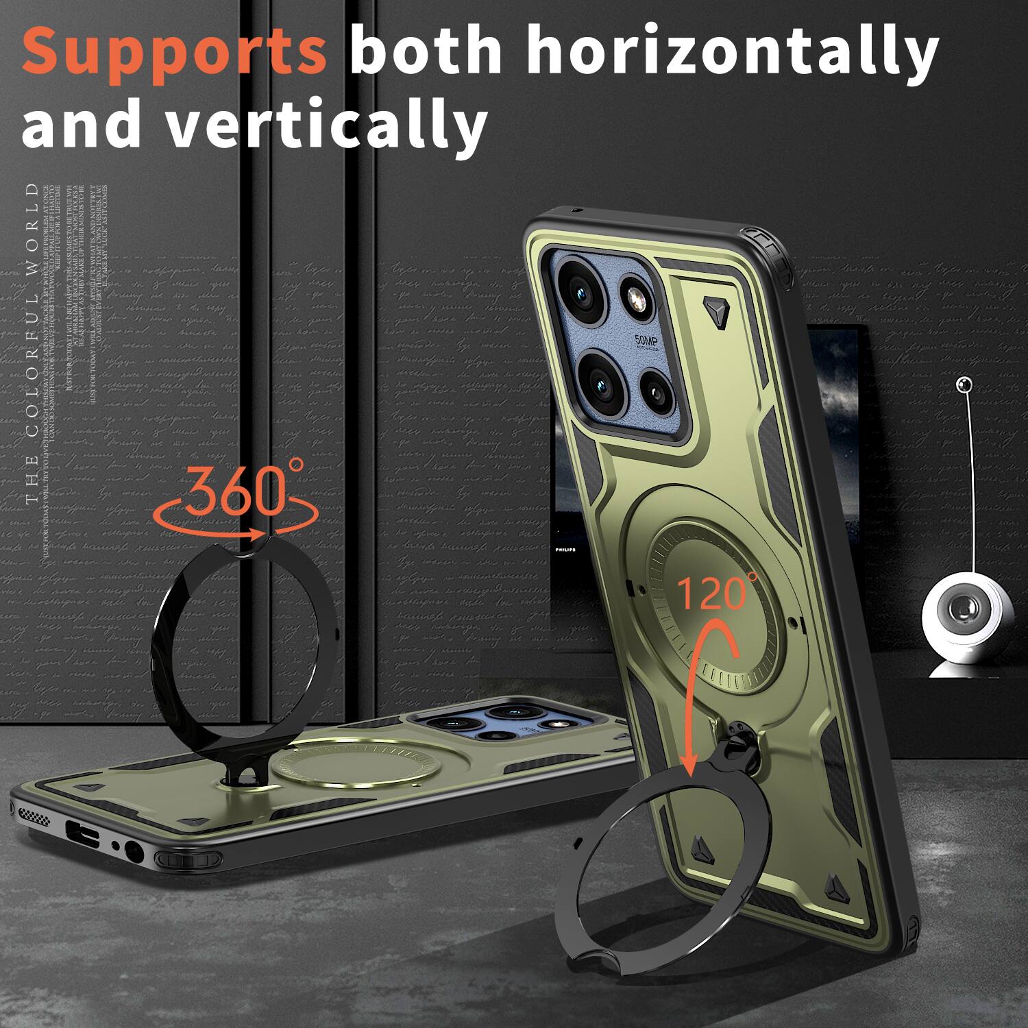 Supports both horizontally and vertically

THE COLORFUL WORLD

360°

120°