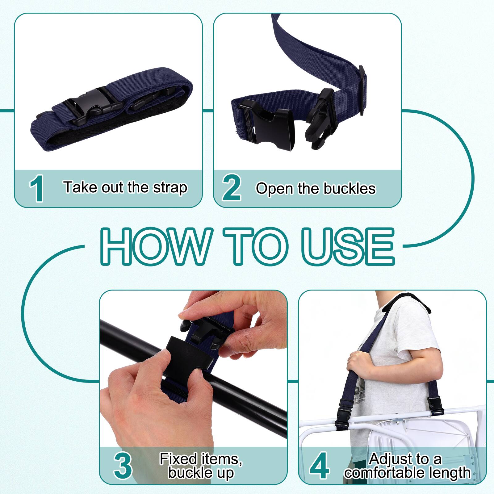 1. Take out the strap
2. Open the buckles
3. Fixed items, buckle up
4. Adjust to a comfortable length