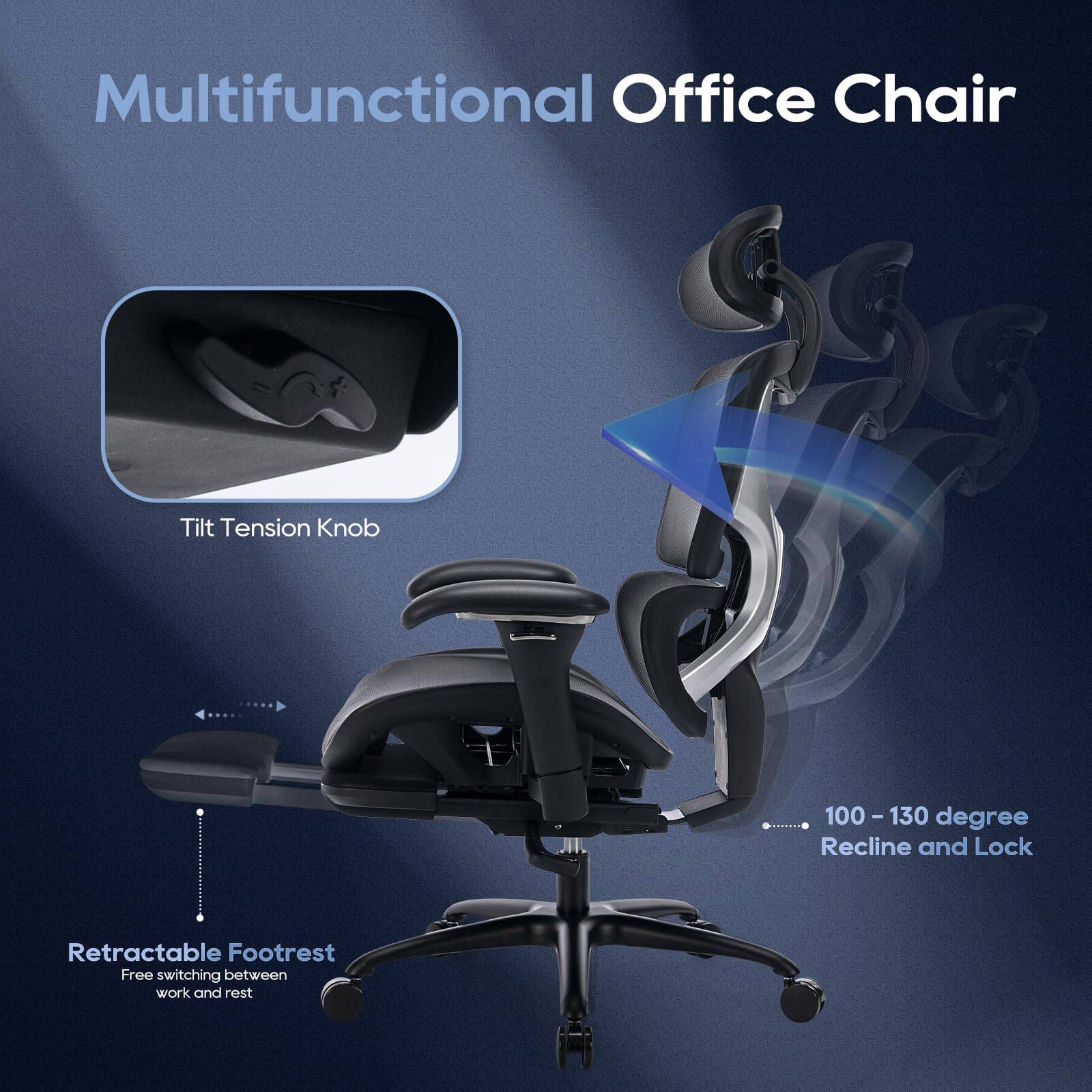 Multifunctional Office Chair

- Tilt Tension Knob
- Retractable Footrest
  - Free switching between work and rest
- 100 - 130 degree Recline and Lock