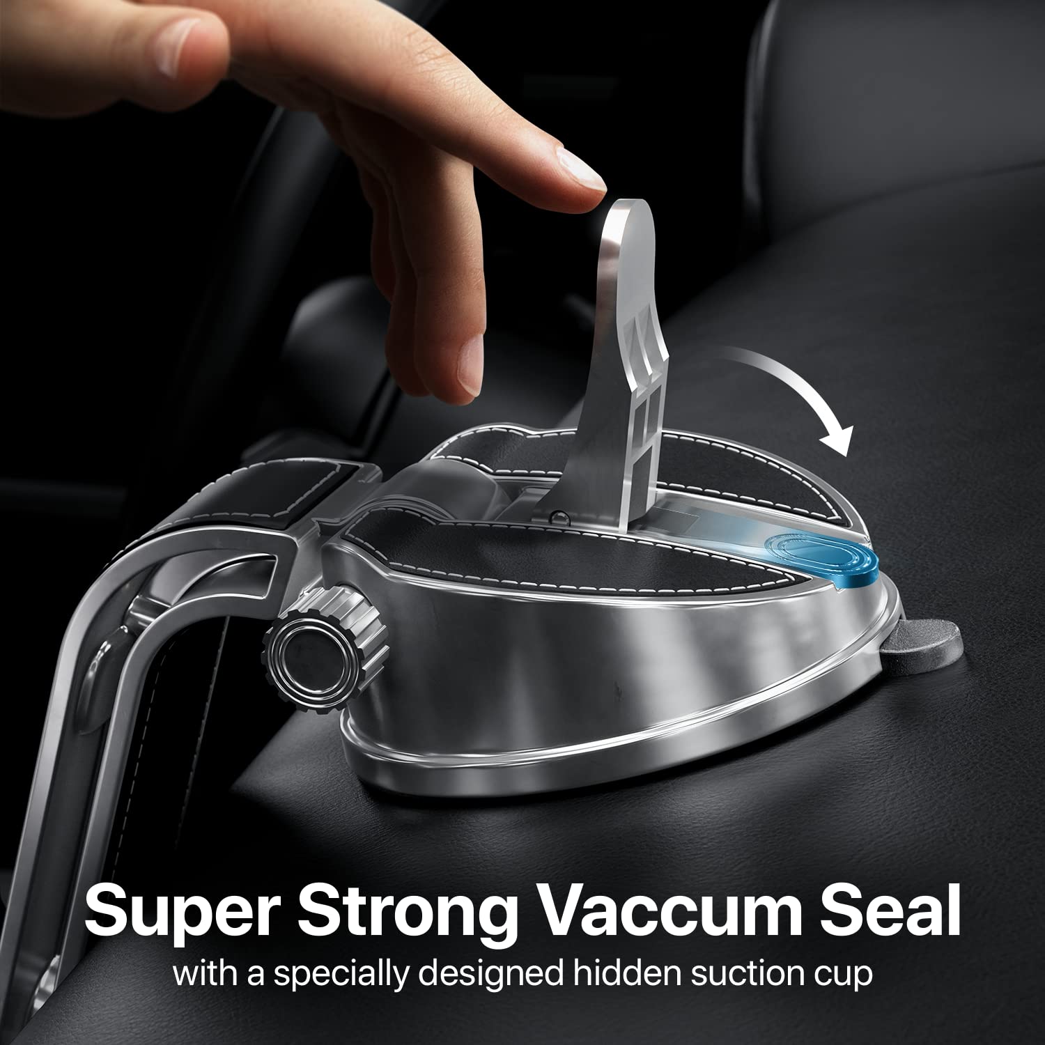 Super Strong Vaccum Seal  
with a specially designed hidden suction cup