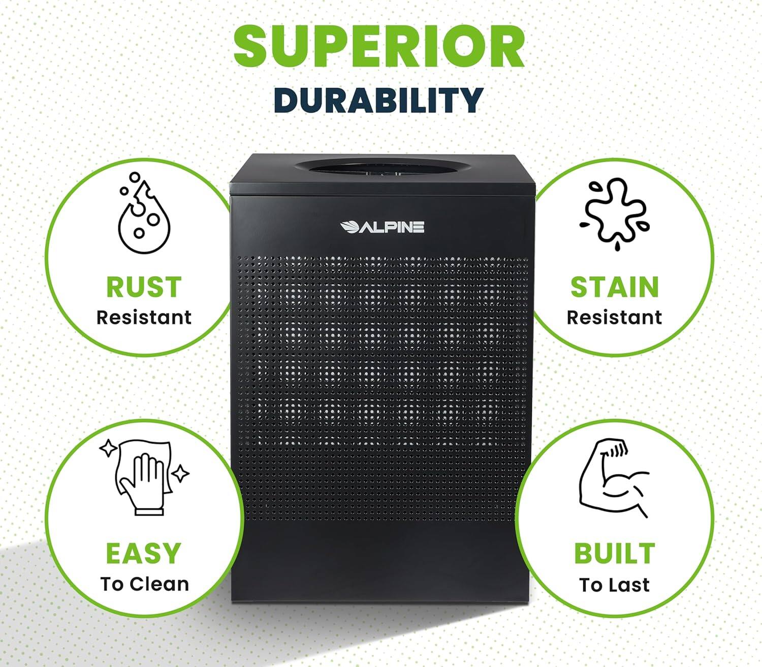 SUPERIOR DURABILITY
ALPINE
RUST Resistant
STAIN Resistant
EASY To Clean
BUILT To Last