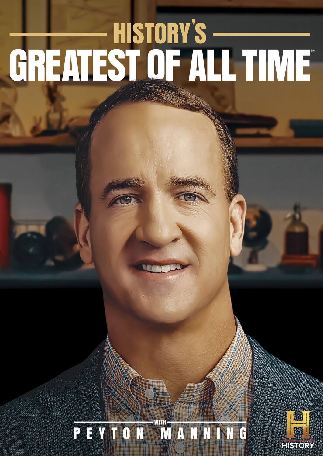 Front. History's Greatest of All Time With Peyton Manning   - DVD.
