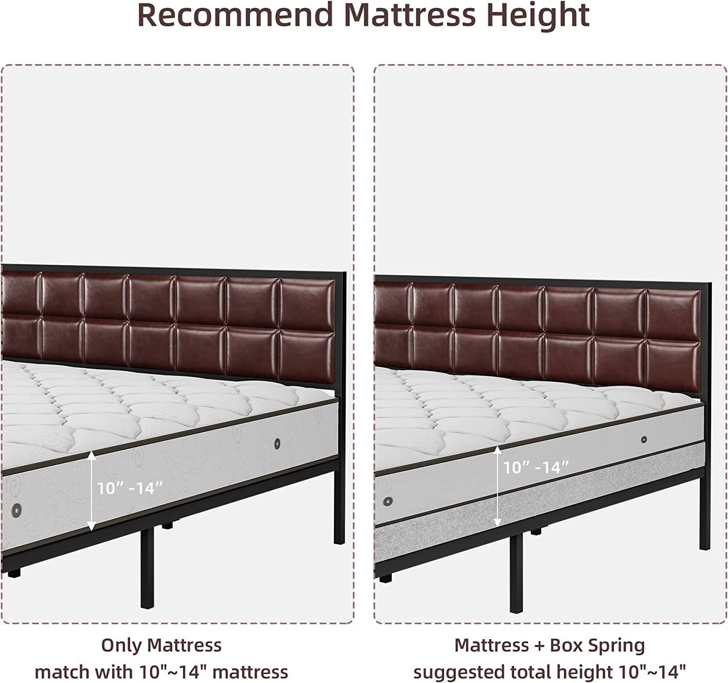 Recommend Mattress Height

Only Mattress  
match with 10"~14" mattress

Mattress + Box Spring  
suggested total height 10"~14"