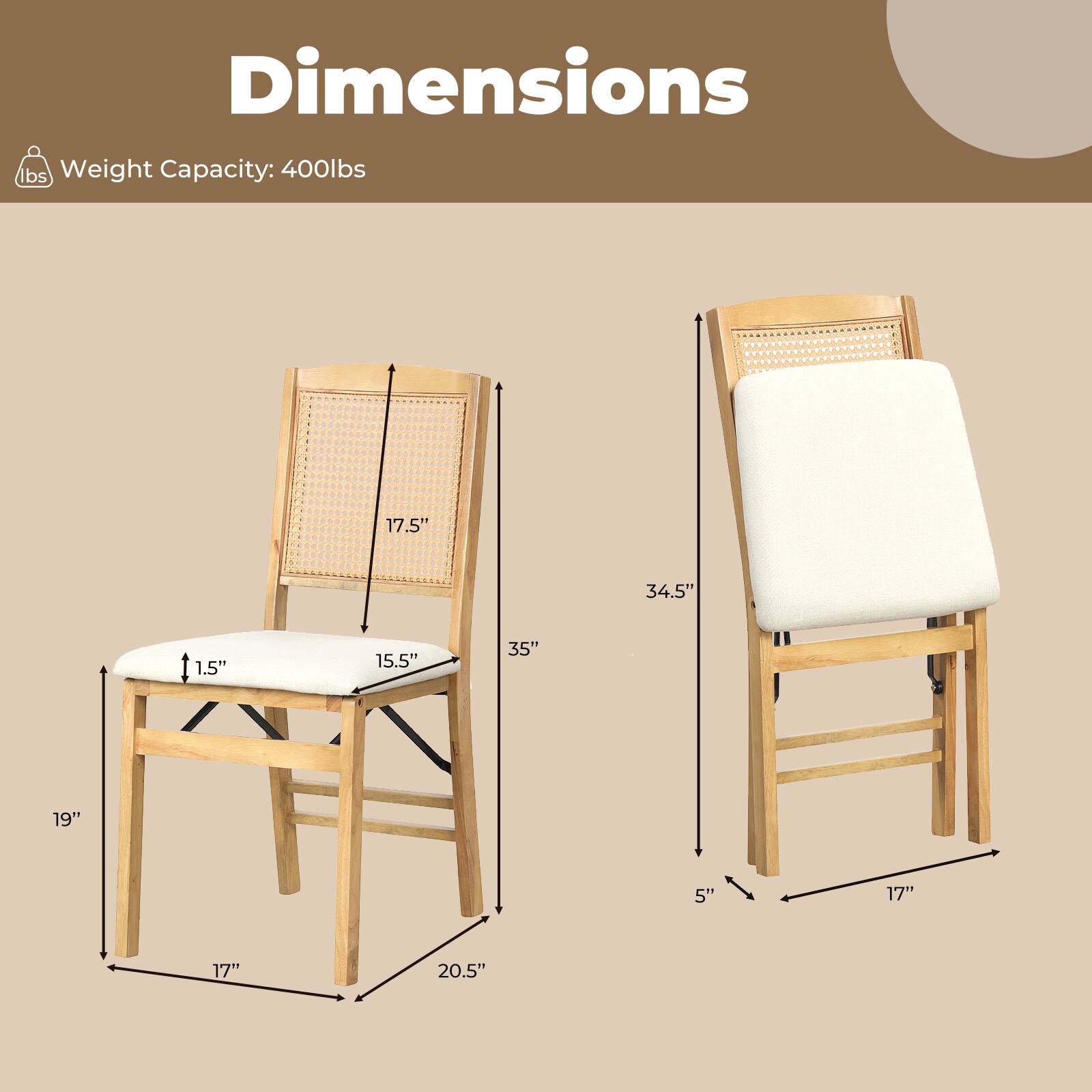 Dimensions  
Weight Capacity: 400lbs  
17.5"  
34.5"  
1.5"  
15.5"  
35"  
19"  
5"  
17"  
17"  
20.5"