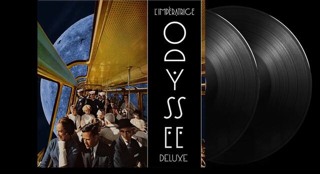 L'IMPERATRICE
ODYSSÉE
DELUXE