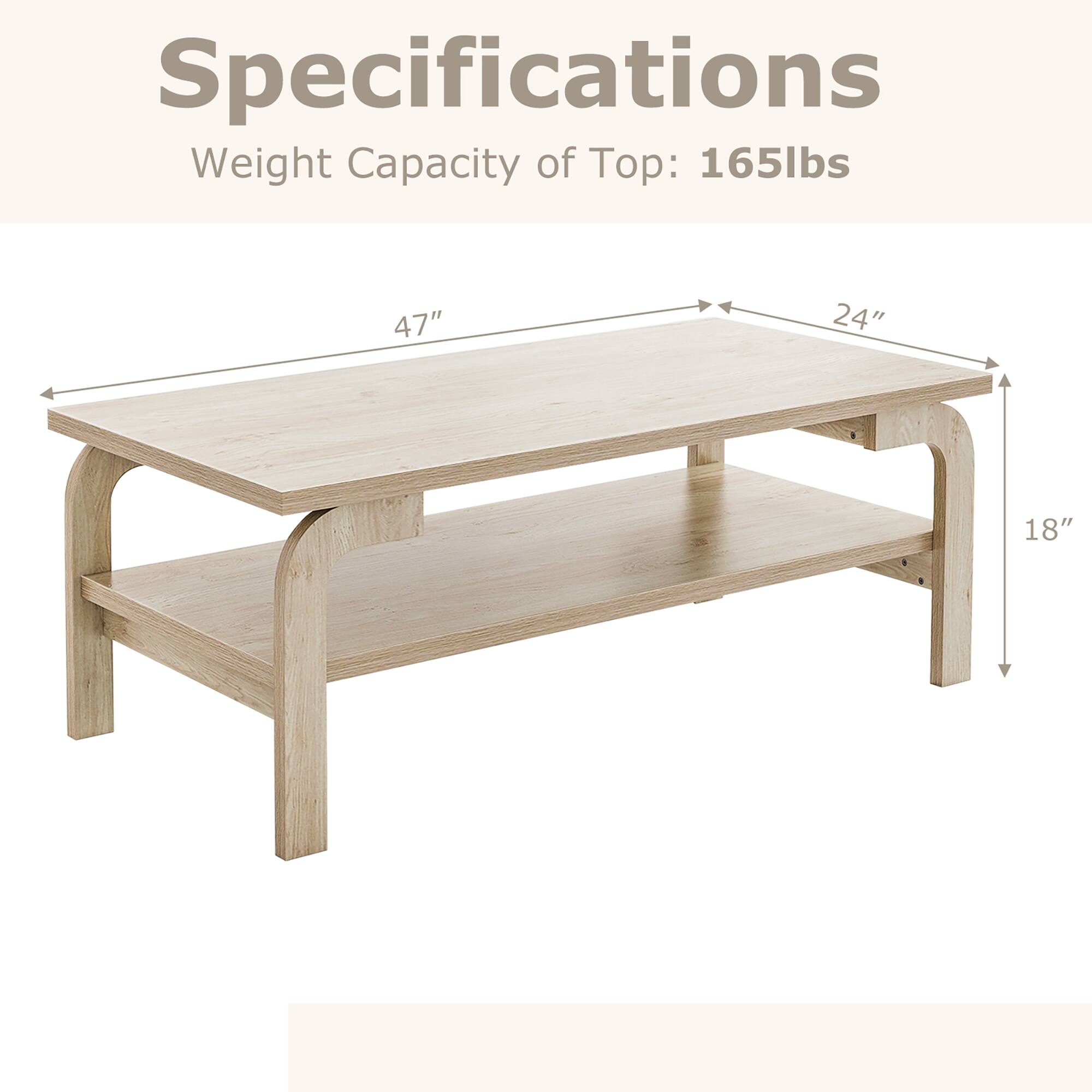 Specifications  
Weight Capacity of Top: 165lbs  

47"  
24"  
18"