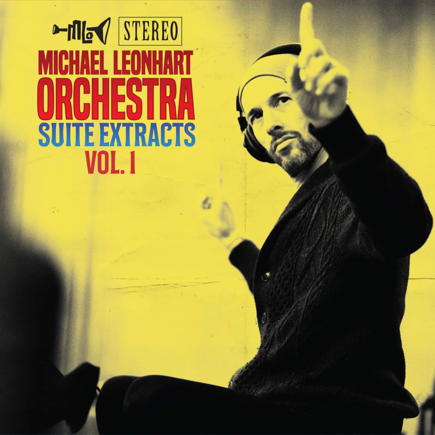 Michael Leonhart Orchestra - Suite Extracts Vol. 1  - COMPACT DISCS