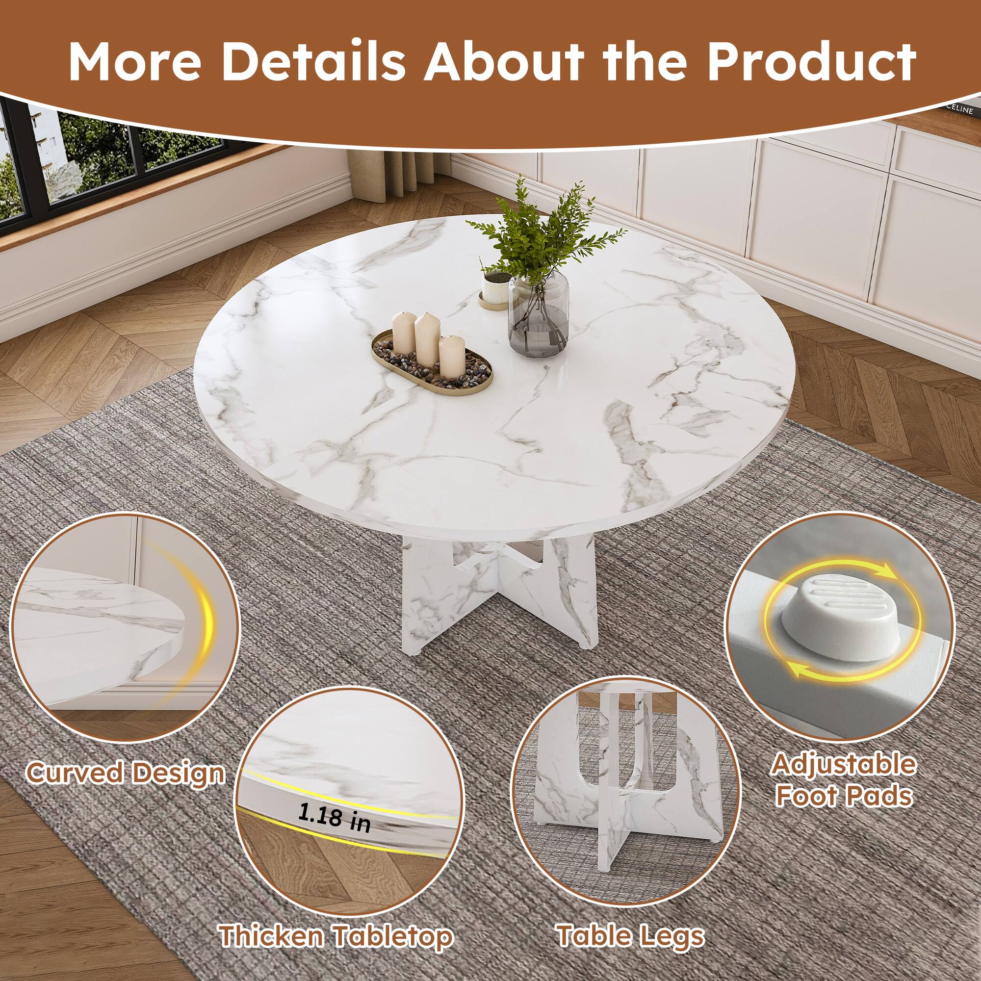 More Details About the Product

- Curved Design
- 1.18 in Thickened Tabletop
- Adjustable Foot Pads
- Table Legs
