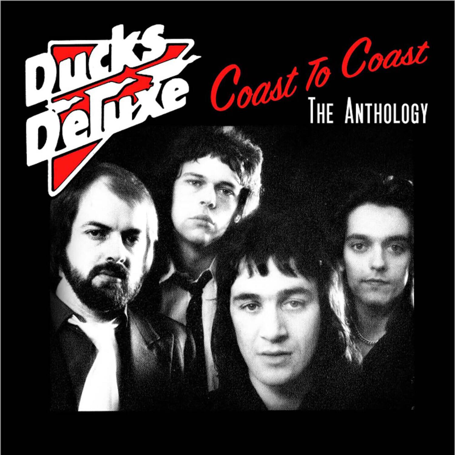 Ducks Deluxe  
Coast To Coast  
The Anthology