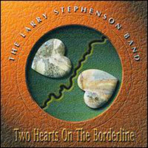Larry Stephenson - Two Hearts on a Borderline   - COMPACT DISCS [CD] price history on PriceWatchPro