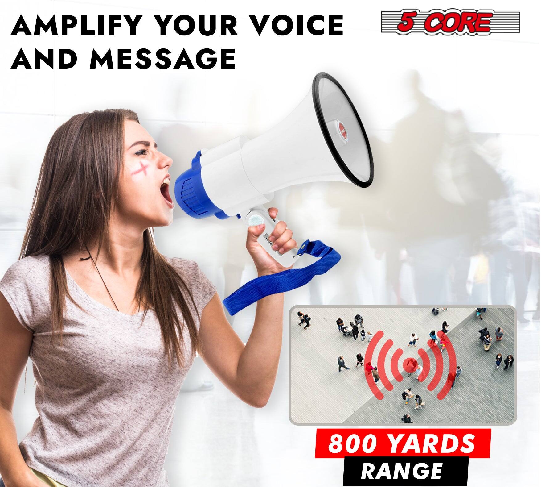 AMPLIFY YOUR VOICE AND MESSAGE

5 CORE

800 YARDS RANGE