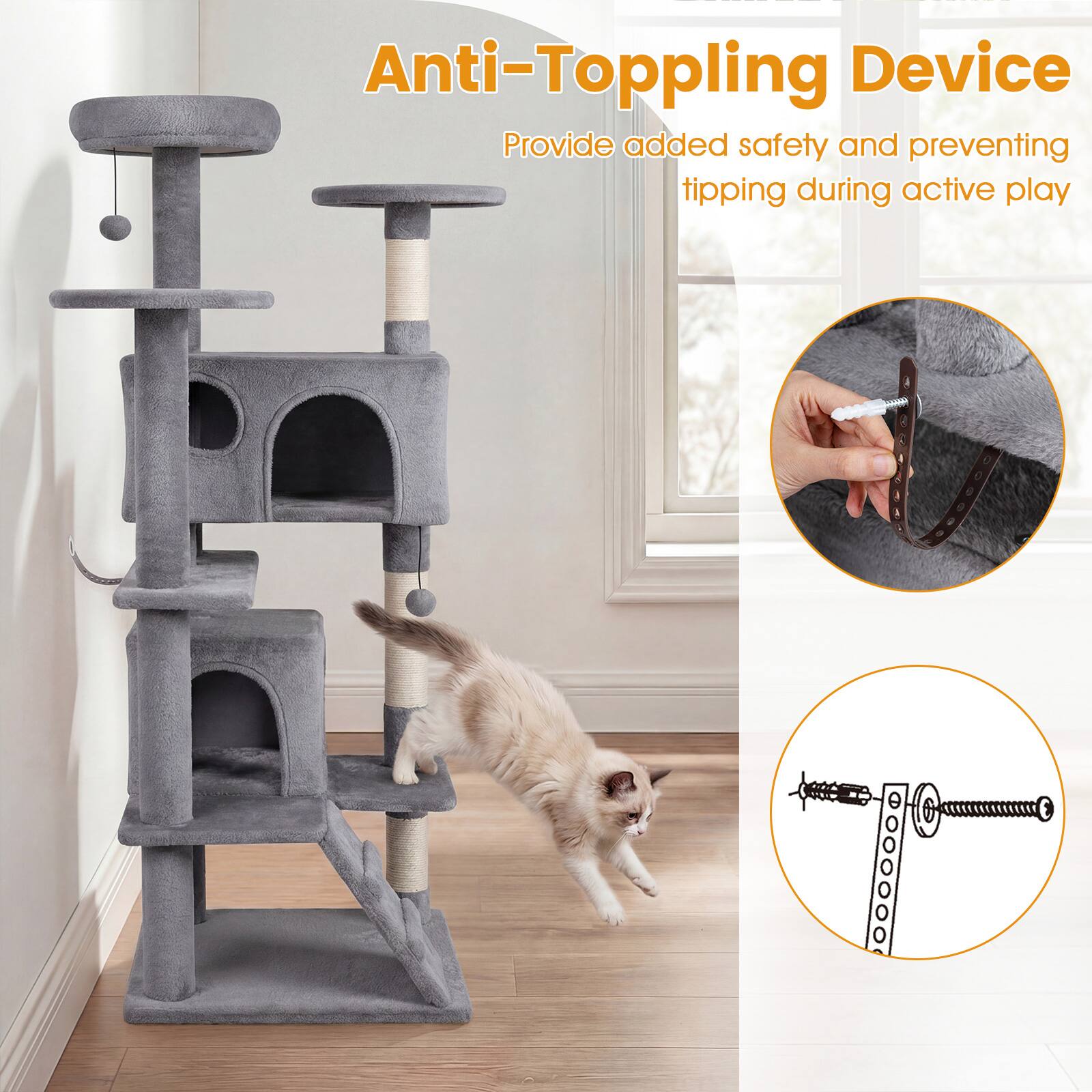 Anti-Toppling Device  
Provide added safety and preventing tipping during active play