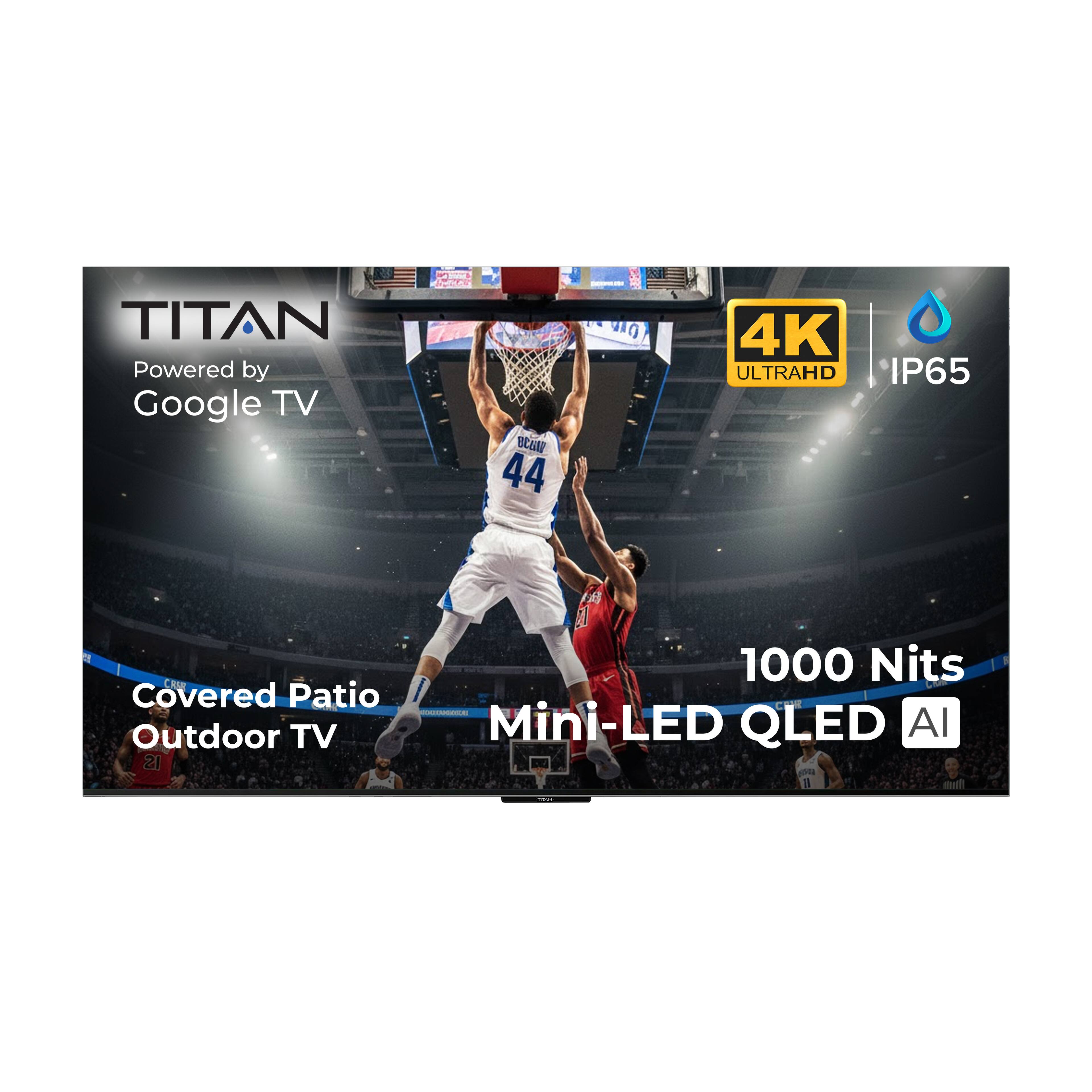 Titan - G100 Mini-LED 65 Inch Covered Patio Smart Outdoor TV,IP65Weatherproof,4KHD GoogleAIOS,1000Nits,Dolby Vision-Atmos