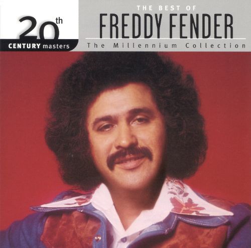  20th Century Masters - The Millennium Collection: The Best of Freddy Fender [CD]