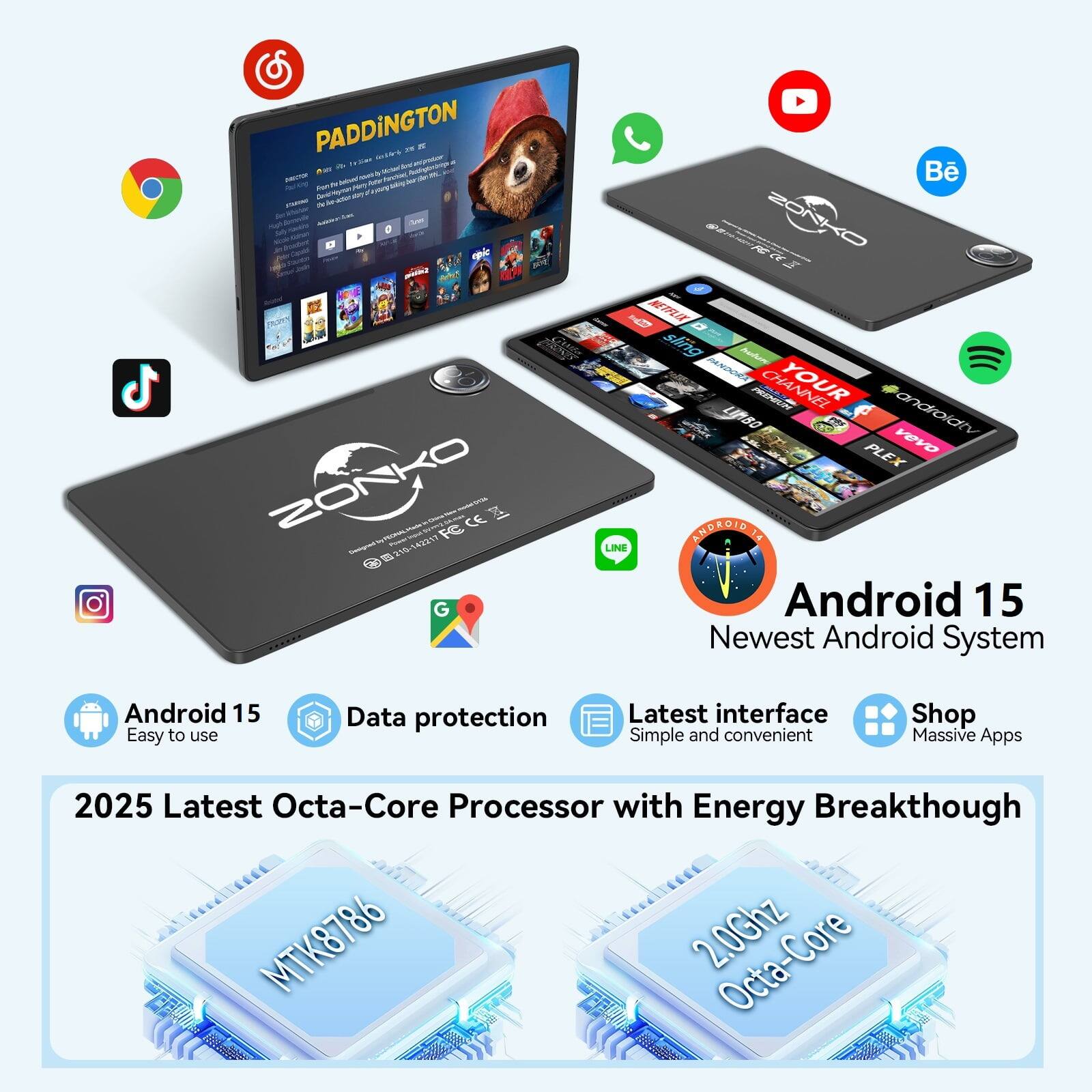 PADDINGTON Triliar Sine' 296 untigrisser DE Chinke Moder POPERAS de Valoved Strvon thanchies Per Nery - 20 baboke epic GRONS ZONKO Designed CE G

B ZONKO = NETFLIX sling PANDORA YOUR LIMBO androidtv vevo PLEX LINE ANDROID

Android 15 Easy to use
Data protection
Latest interface Simple and convenient
Shop Massive Apps

2025 Latest Octa-Core Processor with Energy Breakthrough MTK8786 2.0Ghz Octa-Core