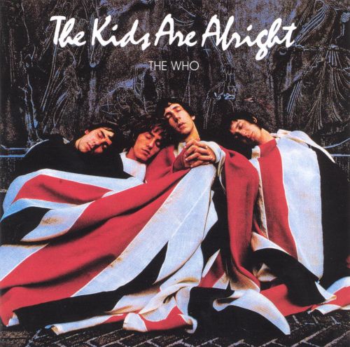  The Kids Are Alright [CD]