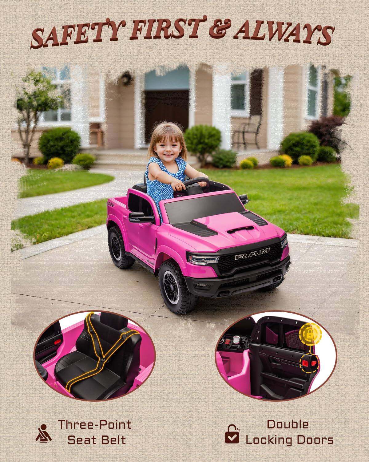 SAFETY FIRST & ALWAYS

Three-Point Seat Belt

Double Locking Doors
