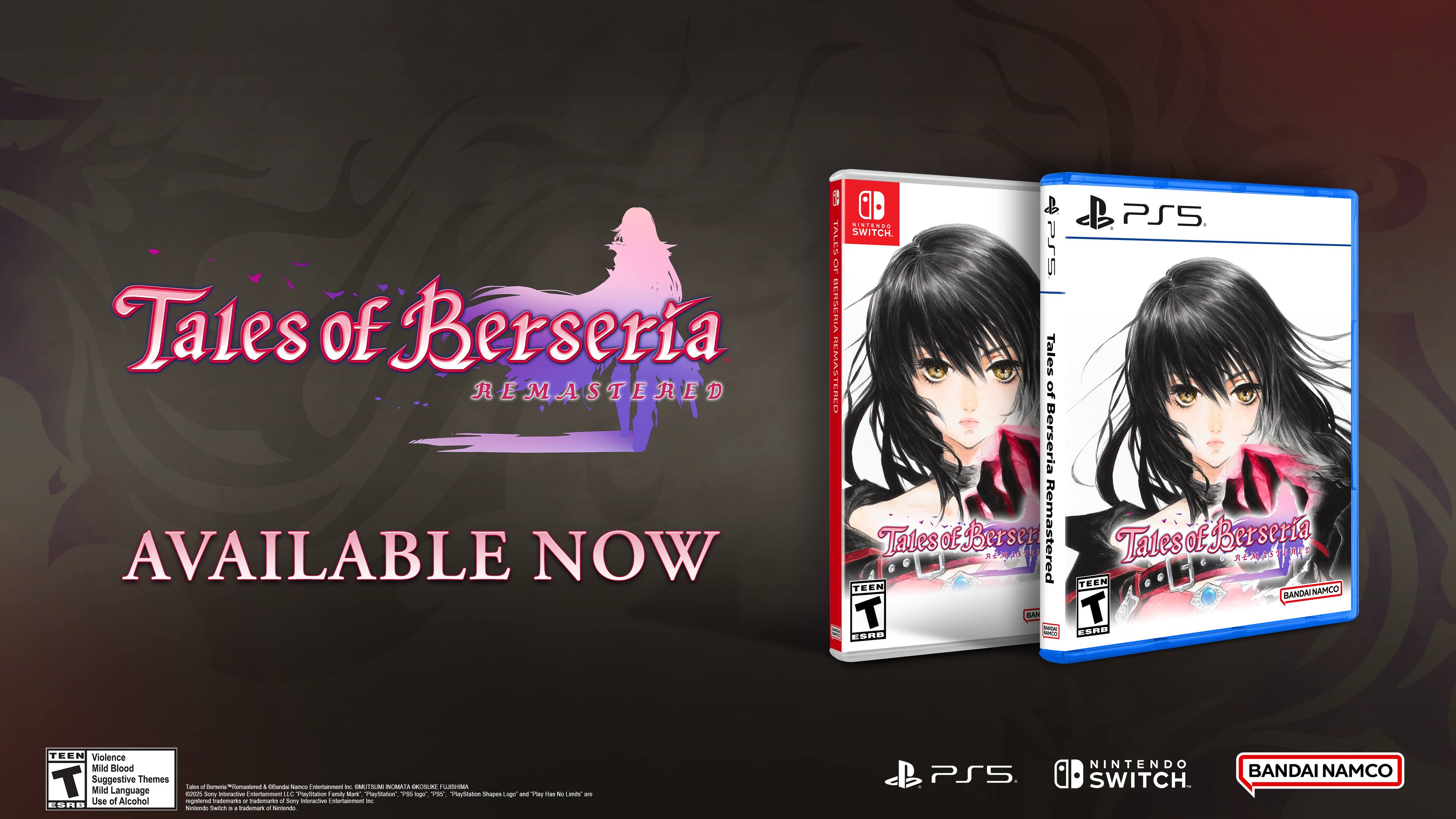 Tales of Berseria Remastered is available now on PS5 and Nintendo Switch. The game is rated T for Teen by the ESRB, with content descriptors for violence, mild blood, suggestive themes, mild language, and use of alcohol. It is developed by Bandai Namco Entertainment.