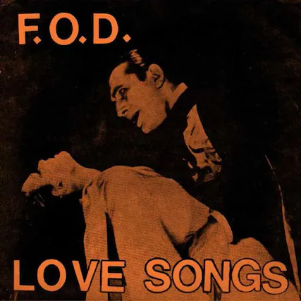 F.O.D.
LOVE SONGS