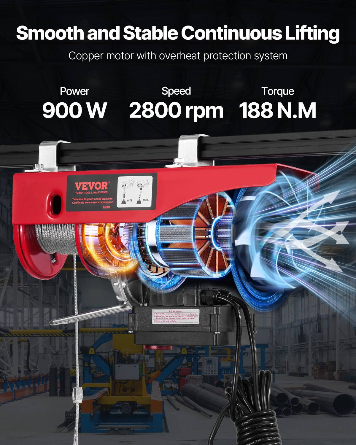 Smooth and Stable Continuous Lifting Copper motor with overheat protection system  
Power: 900 W  
Speed: 2800 rpm  
Torque: 188 N.M  
VEVOR  
ROLiN FOILA SAL  
PRICE  
Tachotical Support and E-narenty Cortifficato