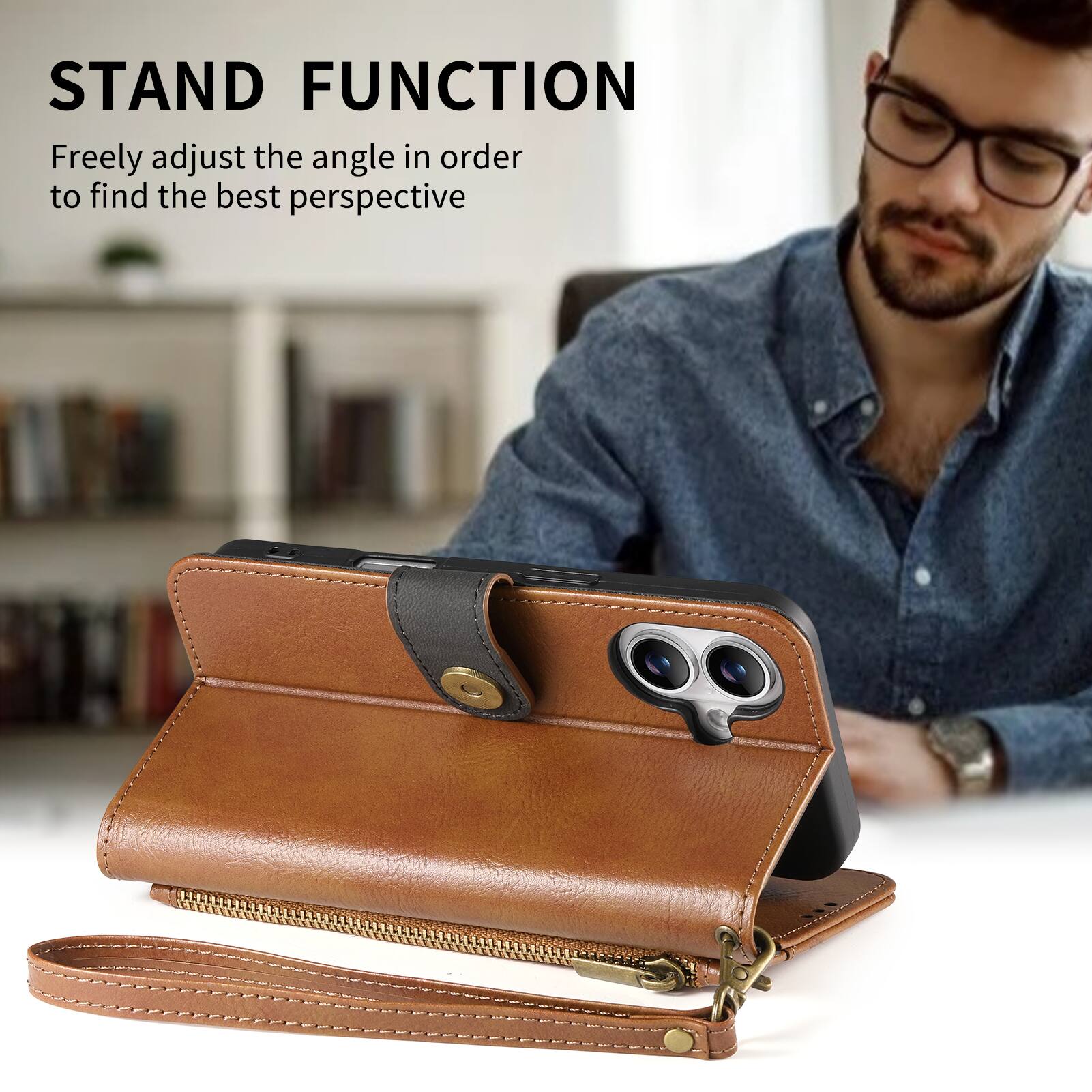 STAND FUNCTION  
Freely adjust the angle in order to find the best perspective