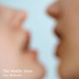 Guy Blakeslee - Middle Sister - VINYL LP