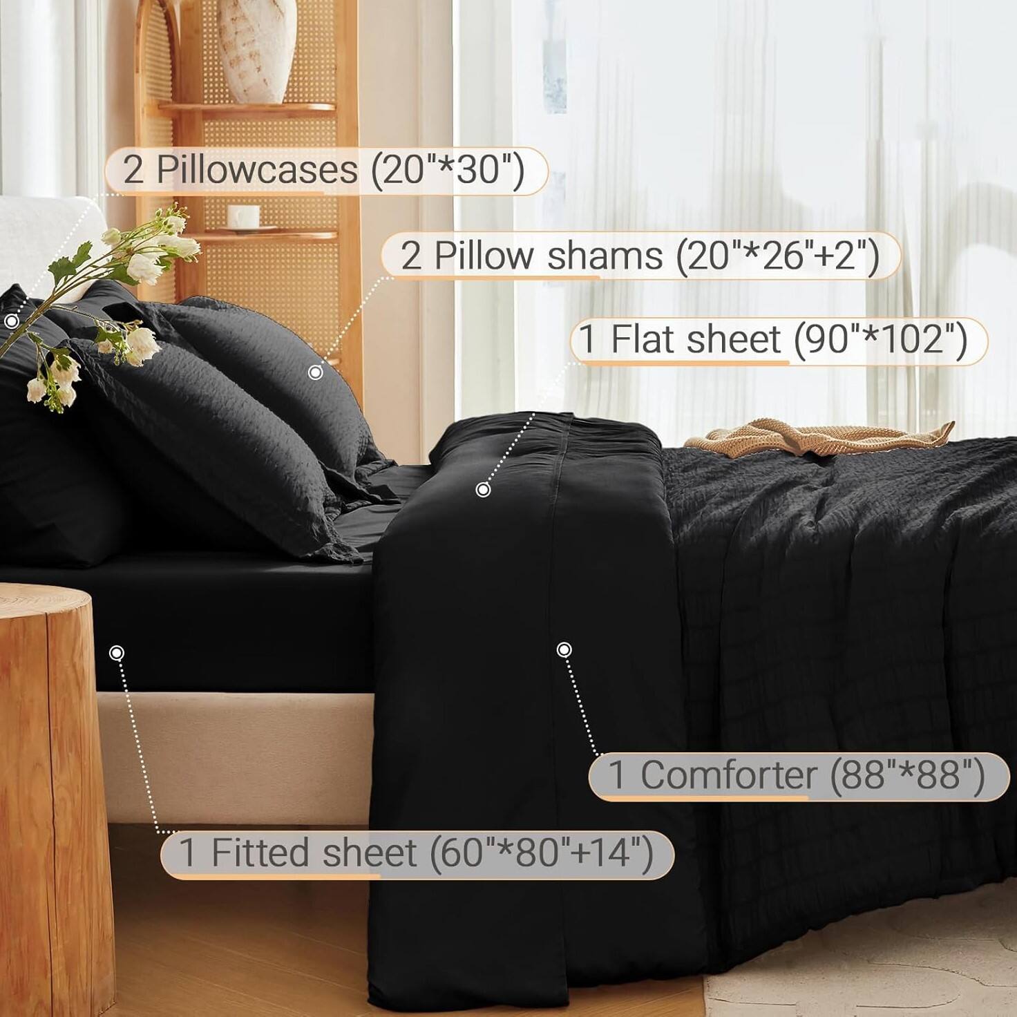 2 Pillowcases (20" x 30")  
2 Pillow shams (20" x 26" + 2")  
1 Flat sheet (90" x 102")  
1 Comforter (88" x 88")  
1 Fitted sheet (60" x 80" + 14")