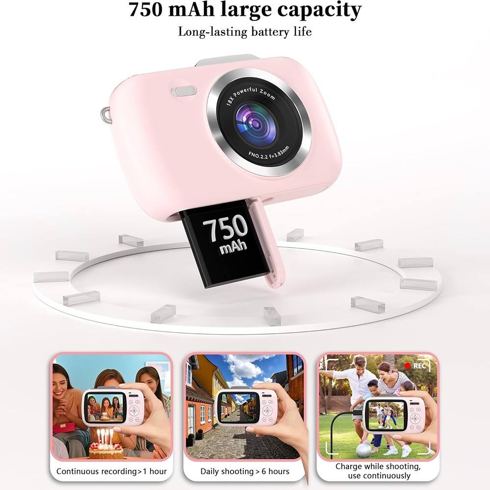 750 mAh large capacity  
Long-lasting battery life  

Powerful Zoom 18X  
FNO.2.2 f=3.83mm  

750 mAh  

Continuous recording > 1 hour  
Daily shooting > 6 hours  
Charge while shooting, use continuously