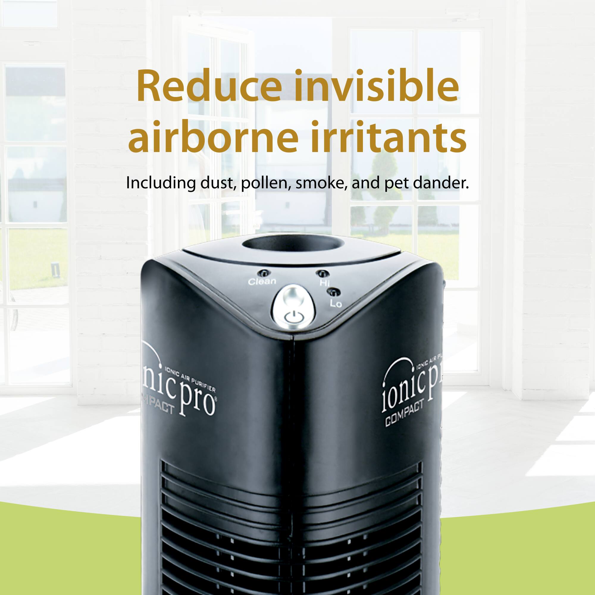 Reduce invisible airborne irritants including dust, pollen, smoke, and pet dander. Clean Hi Lo IONIC A7 nicpro nic PURIFIER IONCARE NC Jonic COMPACT