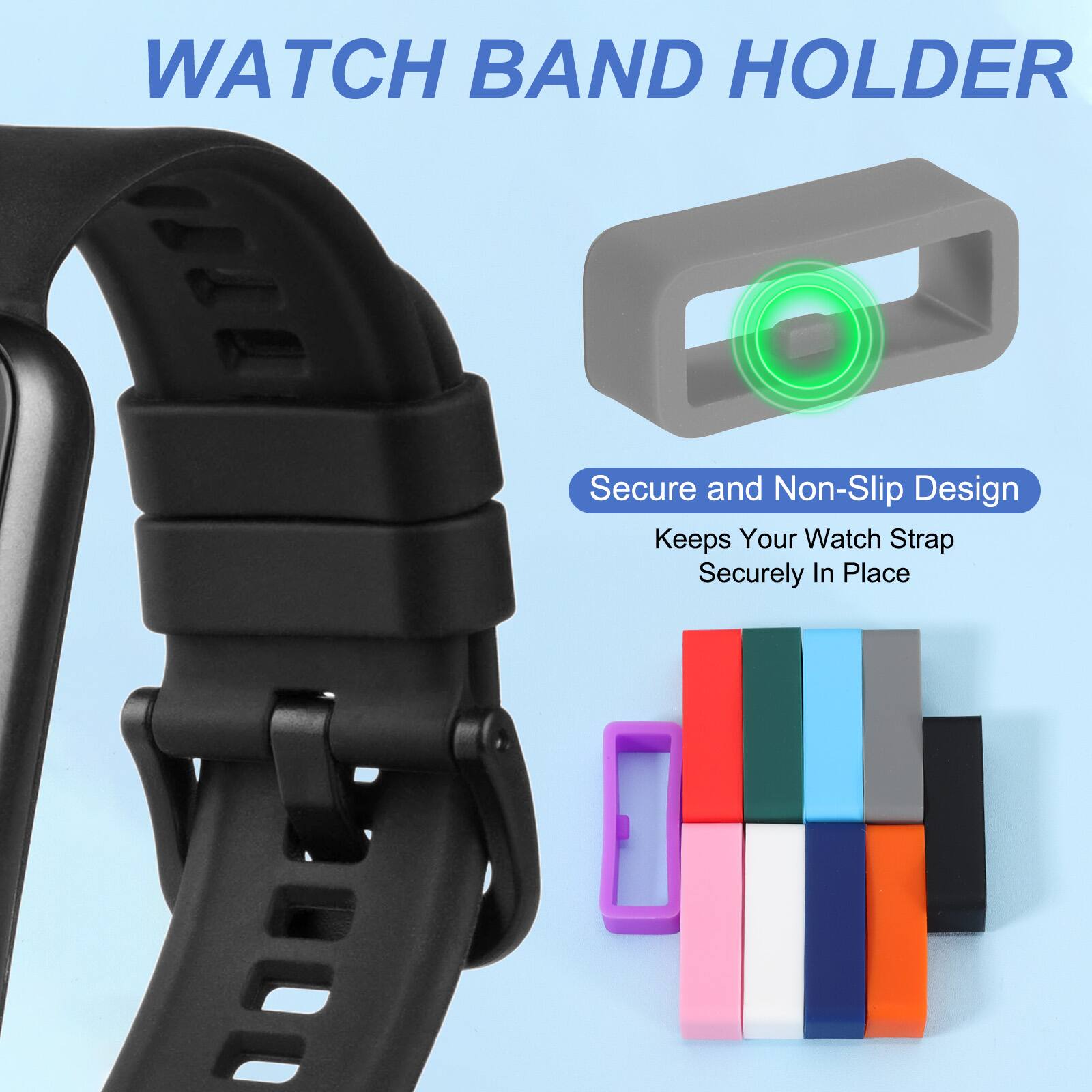 WATCH BAND HOLDER

Secure and Non-Slip Design
Keeps Your Watch Strap Securely In Place