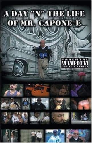 Mr Capone E, Mr Youngster,  Mr Criminal , Snapper, Wicked Minds, - A Day 'N' the Life of Mr. Capone-e  - DVD