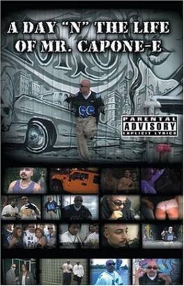 Mr Capone E, Mr Youngster, Mr Criminal , Snapper, Wicked Minds, - A Day 'N' the Life of Mr. - DVD