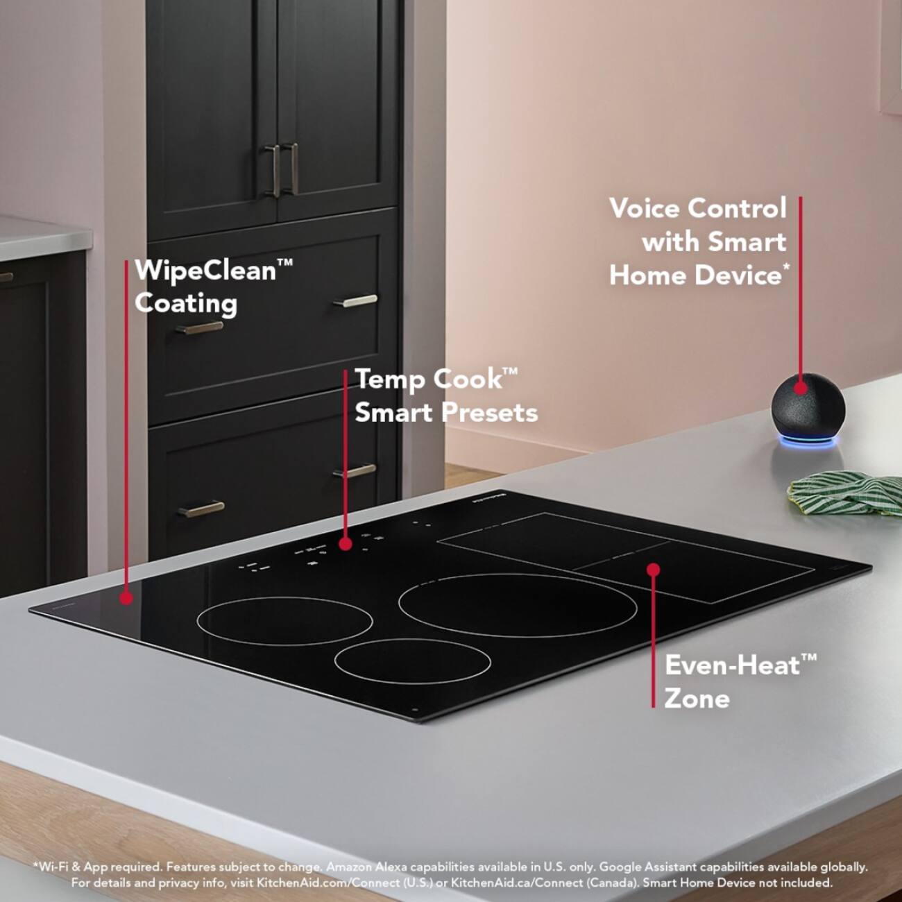 WipeClean™ Coating  
Temp Cook™ Smart Presets  
Even-Heat™ Zone  
Voice Control with Smart Home Device*  

*Wi-Fi & App required. Features subject to change. Amazon Alexa capabilities available in U.S. only. Google Assistant capabilities available globally. For details and privacy info, visit KitchenAid.com/Connect (U.S.) or KitchenAid.ca/Connect (Canada). Smart Home Device not included.