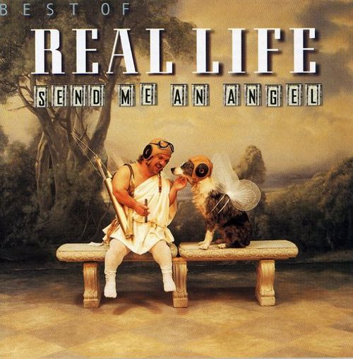  Best of Real Life: Send Me an Angel [CD]
