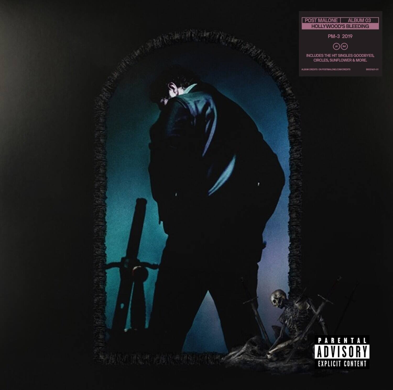POST MALONE  
ALBUM 03  
HOLLYWOOD'S BLEEDING  
PM-3 2019  

INCLUDES THE HIT SINGLES GOODBYES, CIRCLES, SUNFLOWER & MORE  

PARENTAL ADVISORY  
EXPLICIT CONTENT