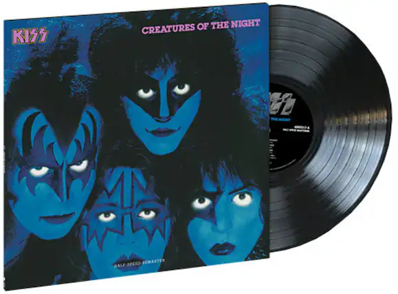 KISS
CREATURES OF THE NIGHT
REMASTERED HALF-SPEED