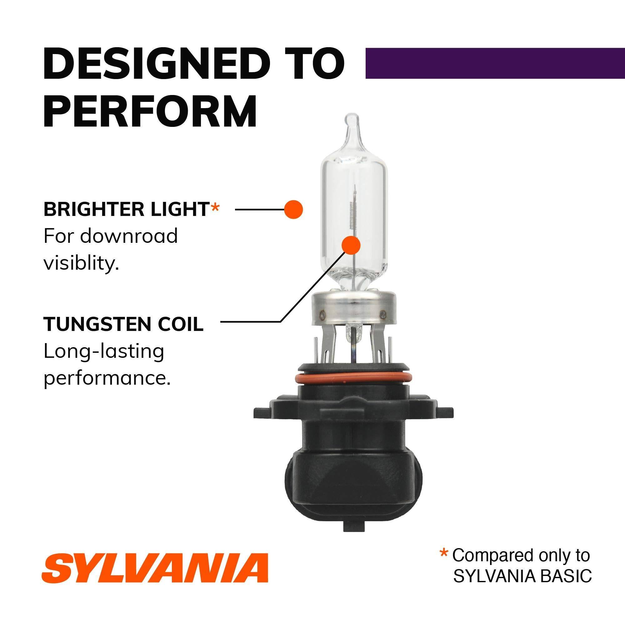 DESIGNED TO PERFORM

BRIGHTER LIGHT*  
For downroad visibility.

TUNGSTEN COIL  
Long-lasting performance.

SYLVANIA

*Compared only to SYLVANIA BASIC