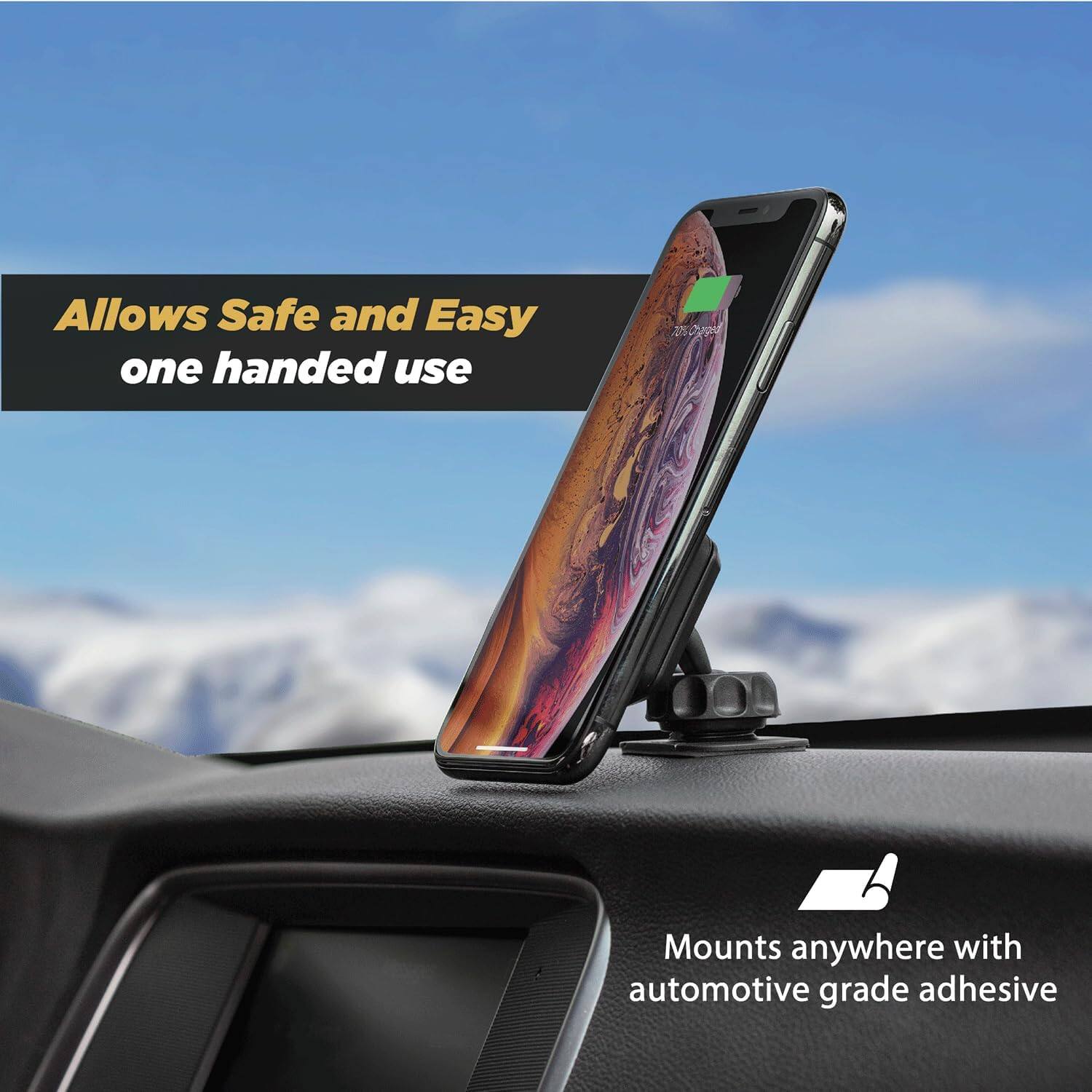 Allows Safe and Easy one handed use

Mounts anywhere with automotive grade adhesive
