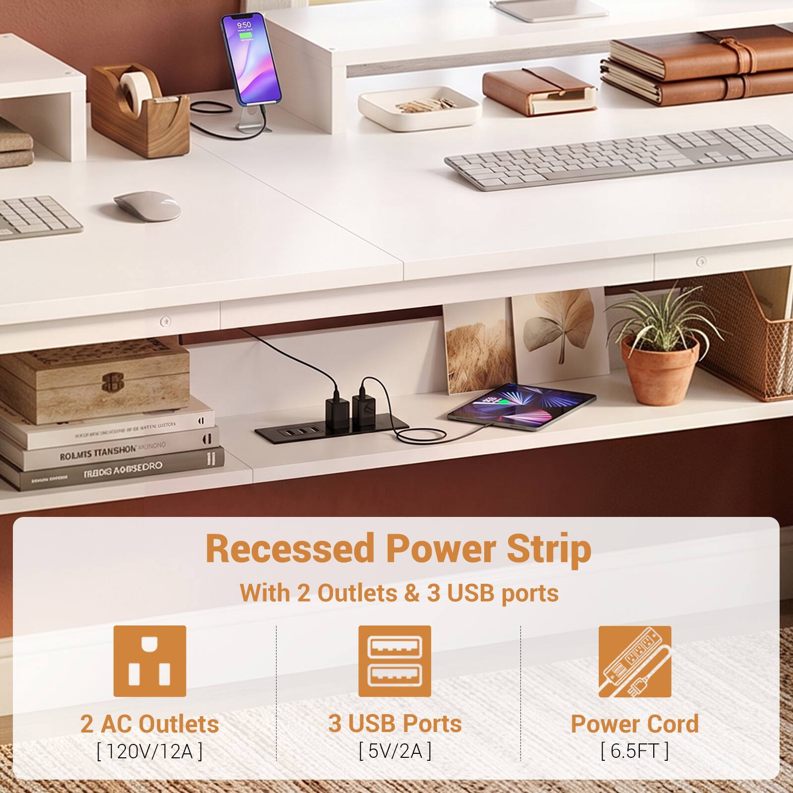 9.50
8
RATEN LISTORY KEEP MY ITANSHON AKUNONO ROLMIS CIOELRY AOBSEDRO - -
Recessed Power Strip With 2 Outlets & 3 USB ports
2 AC Outlets [120V/12A]
3 USB Ports [5V/2A]
Power Cord [6.5FT]