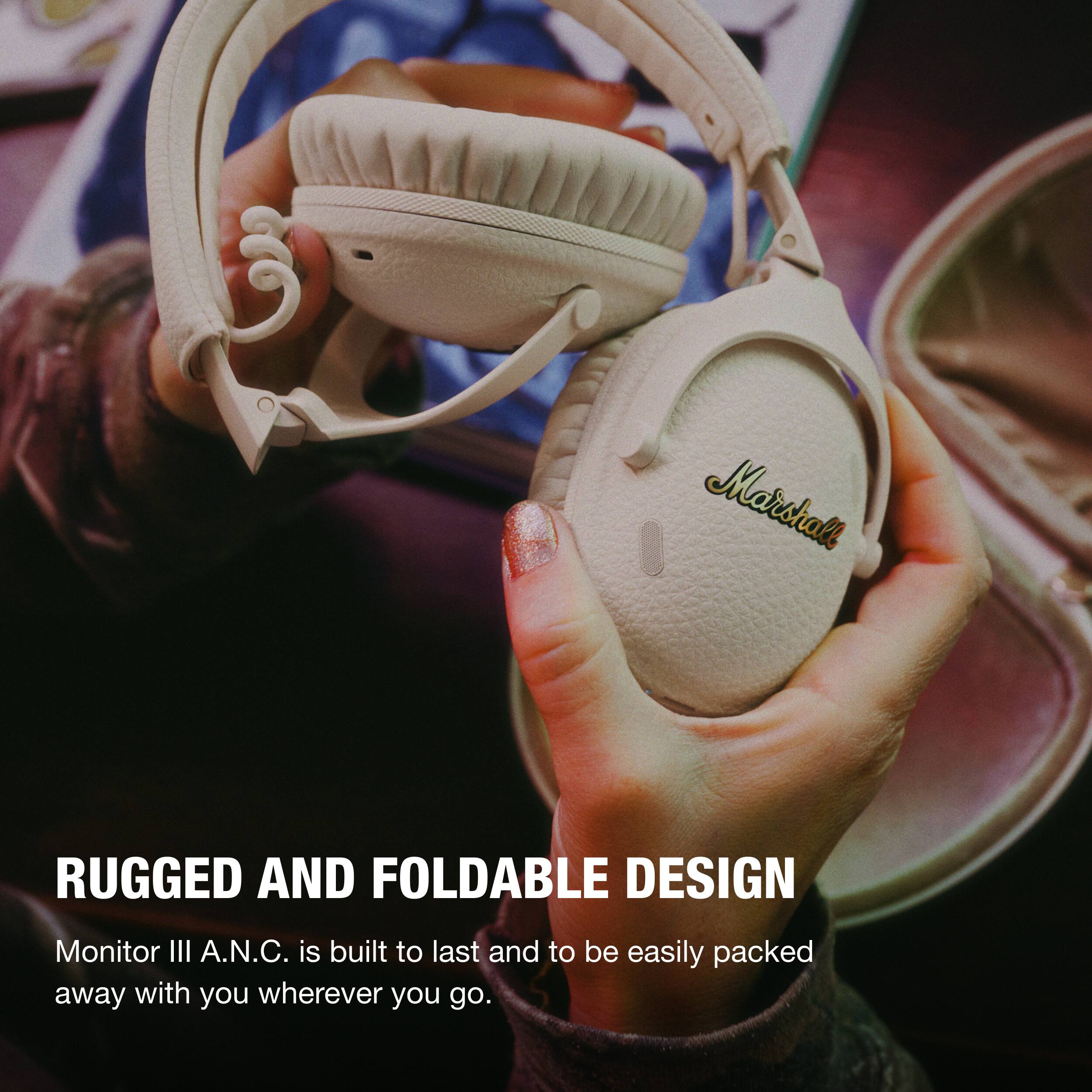 Marshall RUGGED AND FOLDABLE DESIGN

Monitor III A.N.C. is built to last and to be easily packed away with you wherever you go.