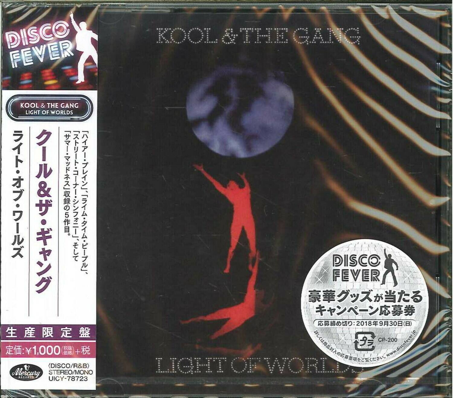 DISCO FEVER

KOOL & THE GANG  
LIGHT OF WORLDS

DISCO FEVER  
KOOL & THE GANG  
LIGHT OF WORLDS

CP-200  
1,000  
www.discofever.jp

Mercury  
(DISCO/R&B)  
STEREO/MONO  
UICY-78723

DISCO FEVER  
豪華グッズが当たる  
キャンペーン応募券  
応募締め切り: 2018年9月30日(日)  
CP-200  
www.discofever.jp

LIGHT OF WORLDS

生産限定盤  
定価: ¥1,000(税込)