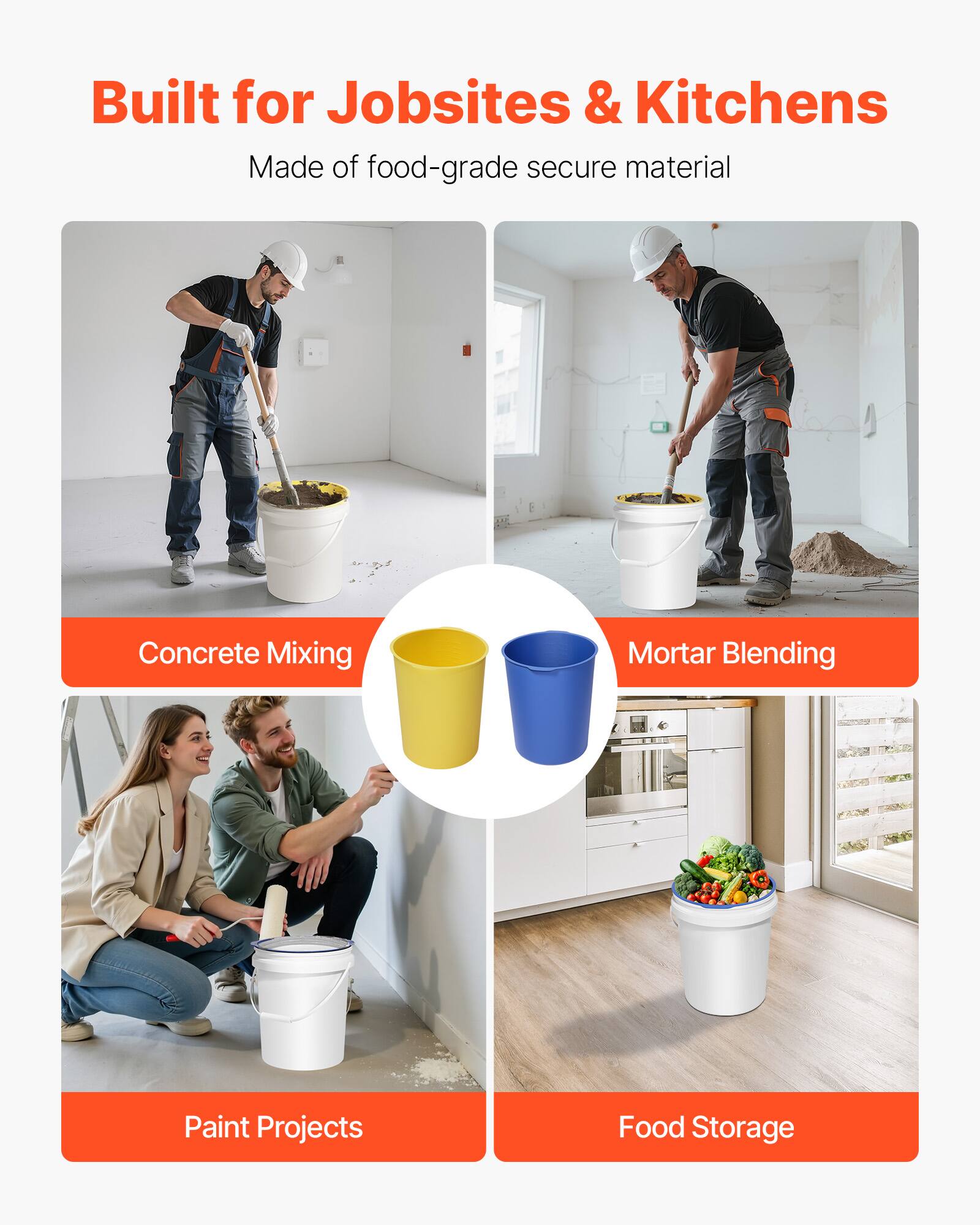 Built for Jobsites & Kitchens  
Made of food-grade secure material  

Concrete Mixing  
Mortar Blending  
Paint Projects  
Food Storage
